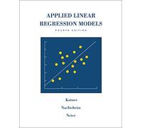 MP Applied Linear Regression Models-Revised Edition with Student CD (Irwin/McGraw Hill Series, Operations and Decision Sciences)