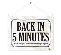 MP312 BACK IN 5 MINUTES If i'm not just read this message again Funny Novelty Retro Vintage Metal Wall Sign Plaque | Office Door Decor | Hilarious Gag Gift for Coworkers & Boss | 20cm x 15cm