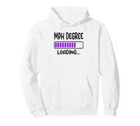 MPH Masters in Public Health Student Degree 2026 Loading Pullover Hoodie