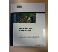 MPLS and VPN Architectures (Vol 1)