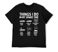 MQTFashFB Limited Things I Do in My Spare Time Car Enthusiast Funny Car Guy T-Shirt Black BlackBlack