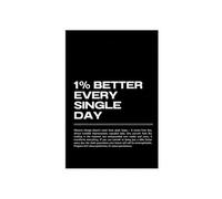 MQXFCZUX 1% Better Every Day Rule Motivational Print Inspirational Poster Canvas Wall-Art for Study Room Gym Home Office Framed,08X12inch(20X30cm)