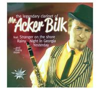 Mr. Acker Bilk - Legendary Clarinet Of