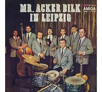 Mr. Acker Bilk Orchestra - Mr. Acker Bilk Orchestra - Mr. Acker Bilk In Leipzig - AMIGA - 8 55 180