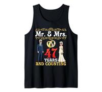 Mr and Mrs 47 Years and Counting 47th Wedding Anniversary Tank Top