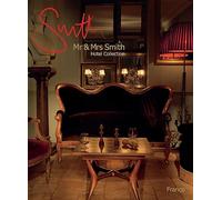 Mr and Mrs Smith Hotel Collection: France
