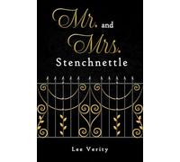 Mr and Mrs Stenchnettle