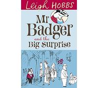Mr Badger and the Big Surprise: 1