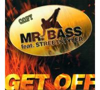 Mr. Bass Get Off (CD) (US IMPORT)