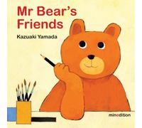 Mr Bear's Friends