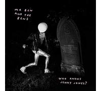 Mr Ben And The Bens - Who Knows Jenny Jones