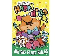 Mr Big Fluff Rules : The bonkers comic series that kids can't stop giggling at! Volume 3