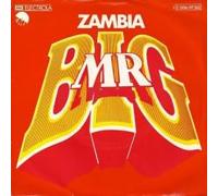 MR. BIG - Zambia / Wonderful Creation / 1C 006-97262