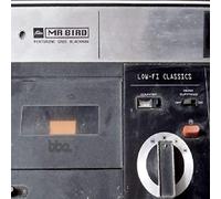 Mr Bird Featuring Greg Blackma – Low-Fi Classics