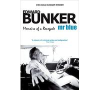 Mr Blue: Memoirs of a Renegade