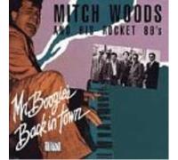 Mitch Woods – Mr. Boogie's Back In Town – CD (Membran)