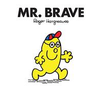 Mr. Brave – The Brilliantly Funny Classic Children's Illustrated Series – Harper Collins Publishers