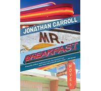 Mr Breakfast: A Novel