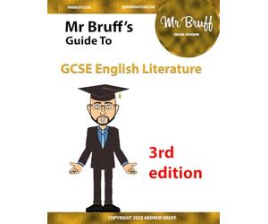Mr Bruff's Guide to GCSE English Literature