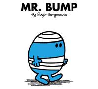 Mr. Bump: No. 6 (Mr. Men S.)