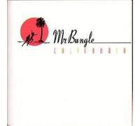 Mr. Bungle - California