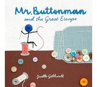 Mr. Buttonman and the Great Escape