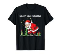 Mr. Can't Handle His Drink Funny Novelty Christmas Santa T-Shirt