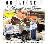 Mr. Capone-E - Always and Forever