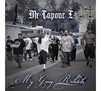 Mr Capone E, Mr Youngster, Mr Criminal , Snapper, Wicked Minds, - My Gang Related