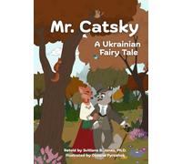 Mr. Catsky: A Ukrainian Fairy Tale