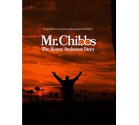 Mr. Chibbs: The Kenny Anderson Story