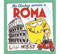 Mr Chicken Arriva a Roma