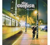 Mr. Confuse - Only a Man [VINYL]