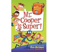 [(Mr. Cooper is Super!)] [By (author) Dan Gutman ] published on (March, 2015)