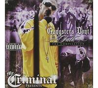 Gangsters Don't Talk