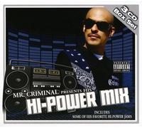 Mr. Criminal Presents Hi-Power Mix (CD) (US IMPORT)