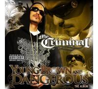 MR CRIMINAL - YOUNG BROWN DANGEROUS - CD - K4z