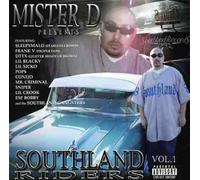Mr D Presents - Southland Riders 1 [Us Import]