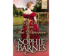 Mr. Dale and The Divorcée (The Brazen Beauties)