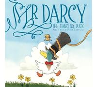 Mr Darcy the Dancing Duck: 2