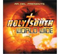 Mr Del - Holy South: World Wide