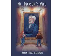 Mr. Dickson's Will