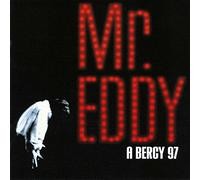 Mr Eddy + Bercy 97