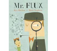 Mr. Flux