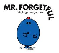 Mr. Forgetful – Brilliantly Funny Children's Illustrated Series (Mr. Men Classic Library)
