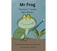 Mr Frog Teaches 1st Grade Sight Words