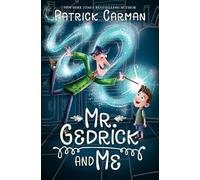Mr. Gedrick and Me