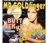 Mr. Goldfinger - Butt Nekkid