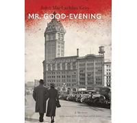 Mr. Good-Evening: A Mystery (Raincoast Noir)
