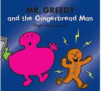 Mr. Greedy and the Gingerbread Man | Paperback